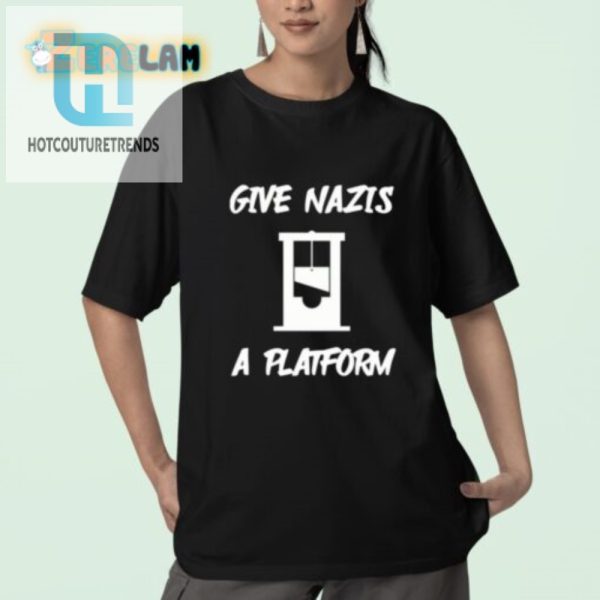 Funny Gabe Gives Nazis A Platform Satire Tshirt hotcouturetrends 1