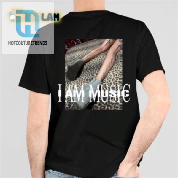 Hilarious I Am Music Shirt Stand Out With Unique Style hotcouturetrends 1