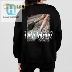 Hilarious I Am Music Shirt Stand Out With Unique Style hotcouturetrends 1 1