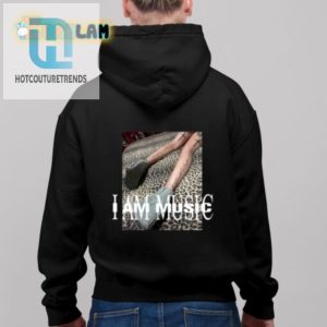 Hilarious I Am Music Shirt Stand Out With Unique Style hotcouturetrends 1 2