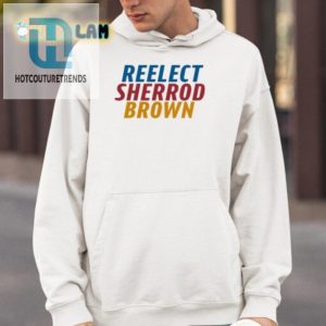 Reelect Sherrod Brown 2024 Shirt Feel The Brown Vibe hotcouturetrends 1 3