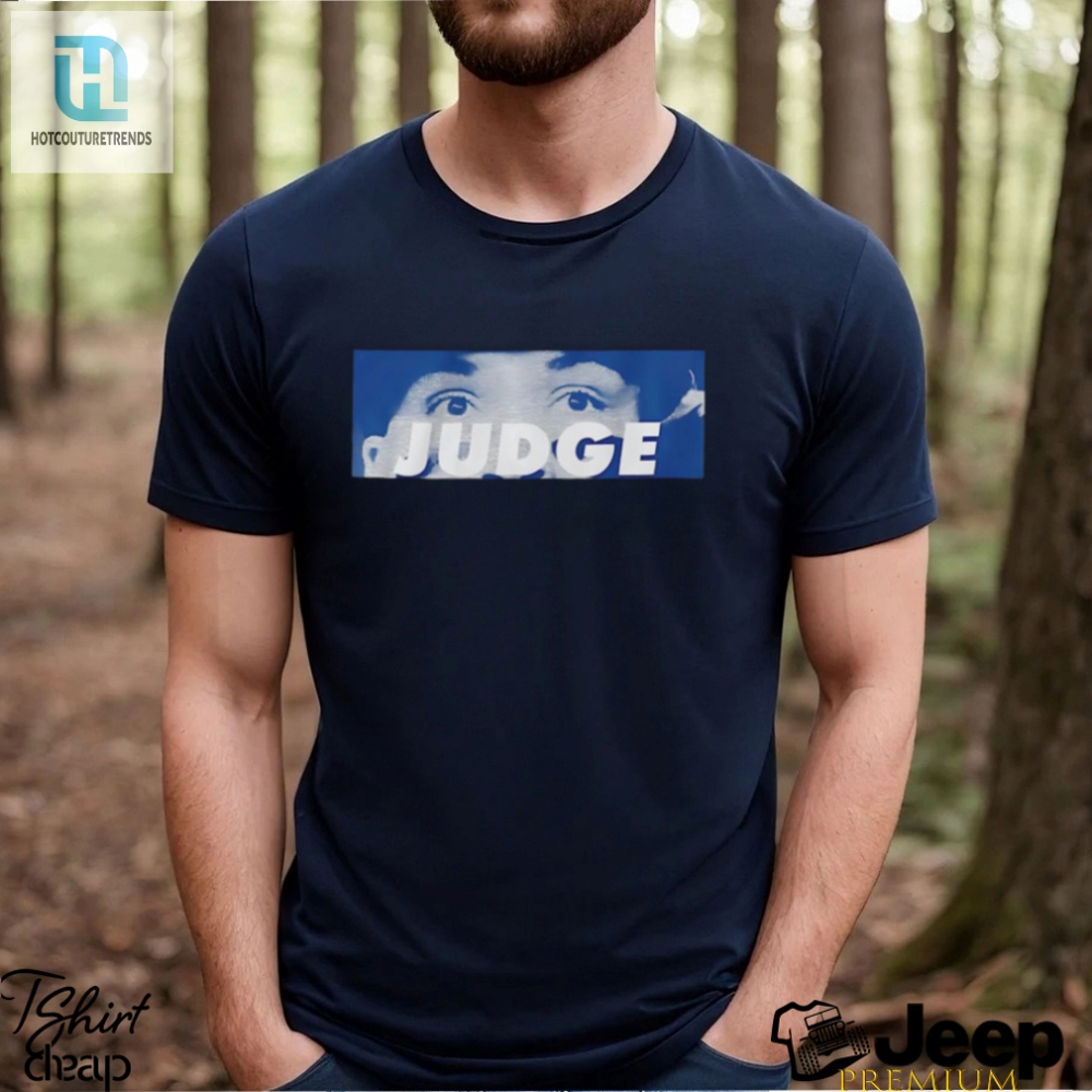 Hit A Home Run With This Hilarious Aaron Judge Ny Shirt