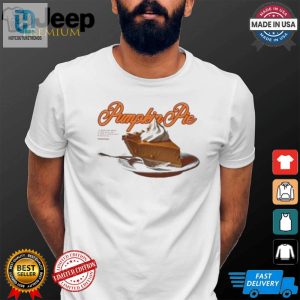 Funny Pumpkin Pie Tshirt Worth The Yearlong Wait hotcouturetrends 1 1