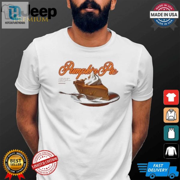 Funny Pumpkin Pie Tshirt Worth The Yearlong Wait hotcouturetrends 1 1