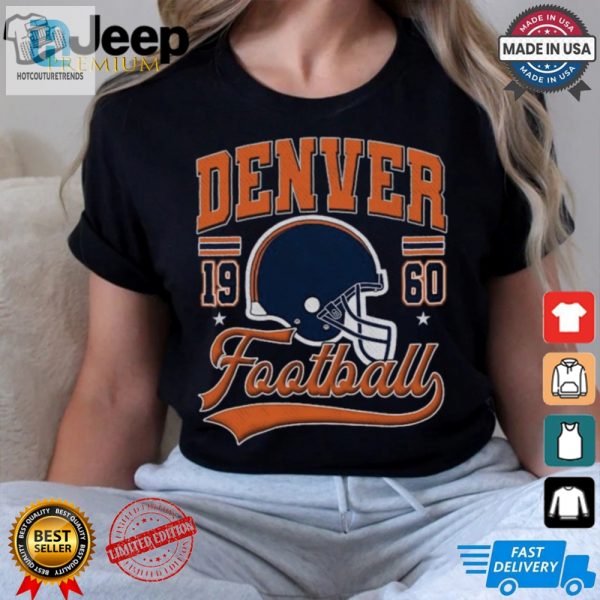 Score Laughs In Denver With Retro Football Shirt hotcouturetrends 1 1