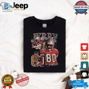 Score Laughs Jerry Rice 49Ers Legend Tee Hilariously Unique hotcouturetrends 1 2