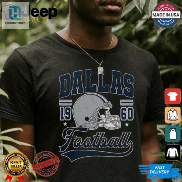 Score Big Laughs Dallas Retro Football Shirt Unisex Style hotcouturetrends 1