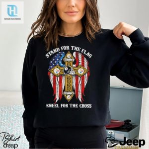 Stand For Flag Kneel For Cross Steelers 2024 Shirt Lol hotcouturetrends 1 2