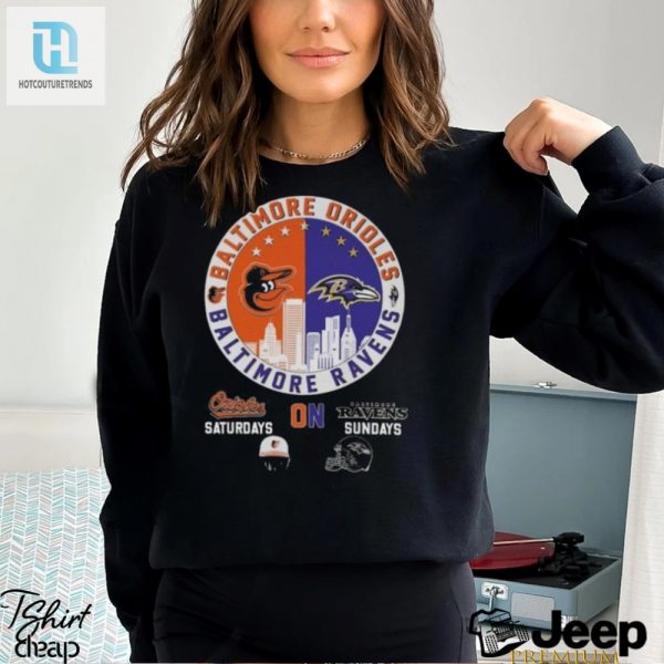 Score Big In Style Funny Orioles Ravens Weekend Tee hotcouturetrends 1 2