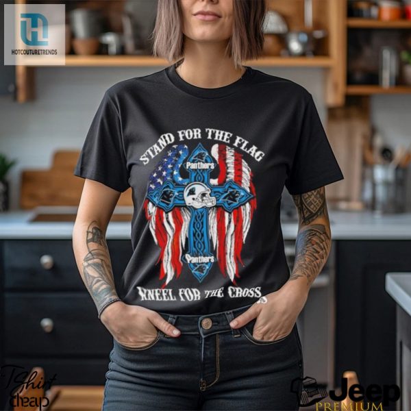 Panthers Tshirt Stand Kneel Laugh 2024 Edition hotcouturetrends 1 3