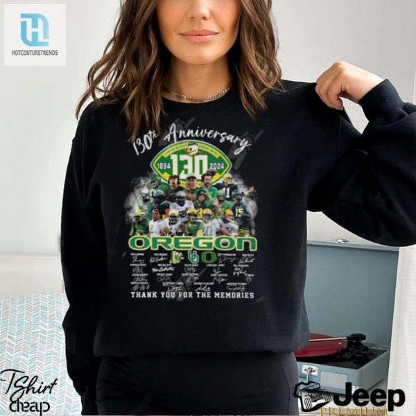 Quackin Good Times 130Th Anniversary Oregon Ducks Tee hotcouturetrends 1 2