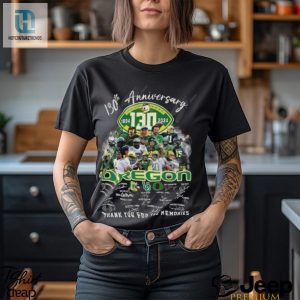 Quackin Good Times 130Th Anniversary Oregon Ducks Tee hotcouturetrends 1 3