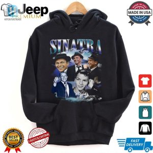 Unique Hilarious Frank Sinatra Bootleg Tshirt hotcouturetrends 1 1