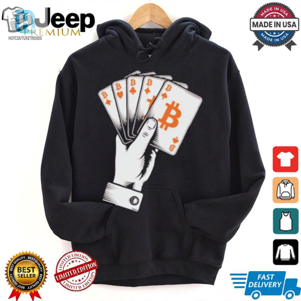 Win Big Laughs The Perfect Bitcoin Poker Hand Tshirt