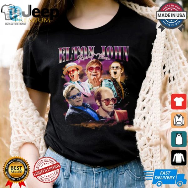 Get Your Rocket Man Style Funny Elton John Bootleg Tee hotcouturetrends 1 2