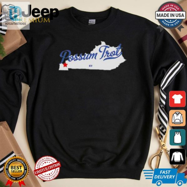 Get Your Laughs With The Unique Possum Trot Ky Shirt hotcouturetrends 1