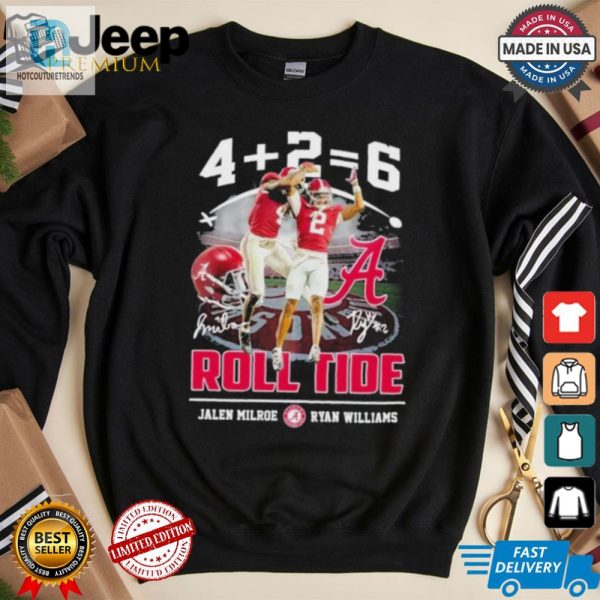 Roll Tide In Style Milroe Williams Witty Tshirt Fun hotcouturetrends 1