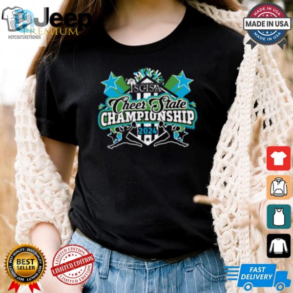 Get Your 2024 Scisa Cheer Champ Shirt Win With Style hotcouturetrends 1