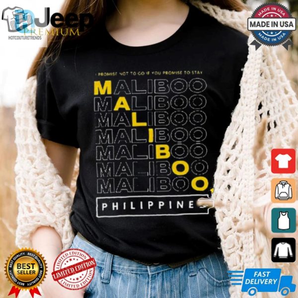 Funny I Promise Philippines 2024 Tee Unique Maliboo Design hotcouturetrends 1