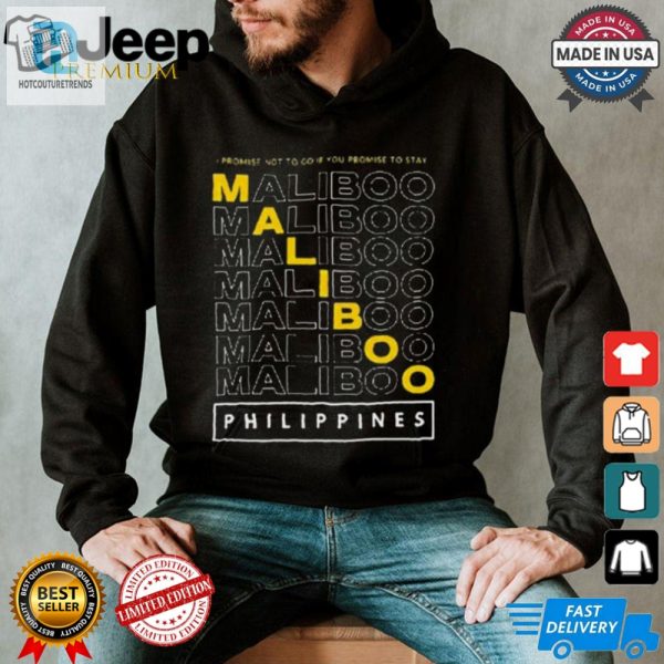 Funny I Promise Philippines 2024 Tee Unique Maliboo Design hotcouturetrends 1 2