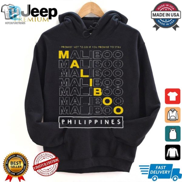 Funny I Promise Philippines 2024 Tee Unique Maliboo Design hotcouturetrends 1 3