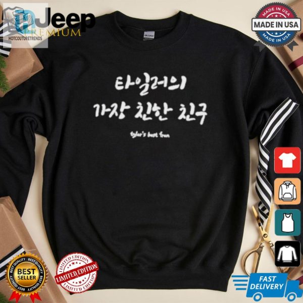 Get Laughs With Tylers Best Friend Korean Tshirt Unique Fun hotcouturetrends 1 1