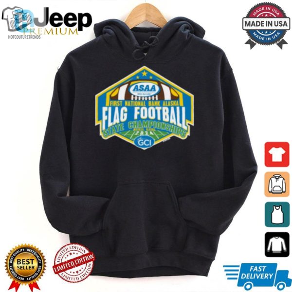 2024 Asaa Flag Football Champ Shirt Bank On A Laugh hotcouturetrends 1 3