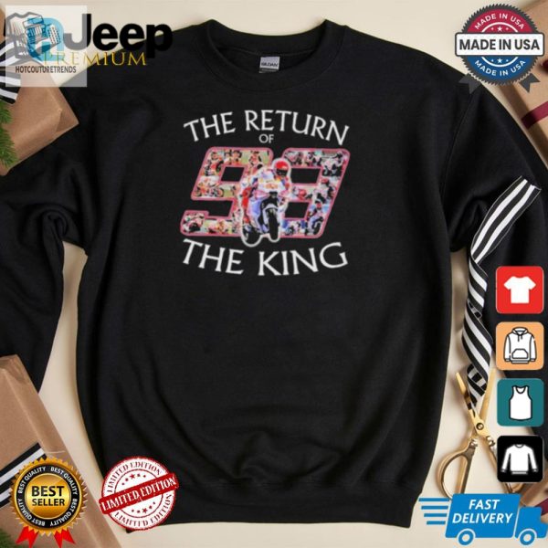 Grab Marc Marquezs Hilarious 2024 Return Of The King Tee hotcouturetrends 1 1