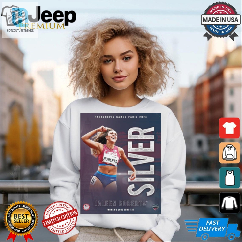 Get Jaleen Roberts Silver T  Jump Into Paris 2024 Laughs