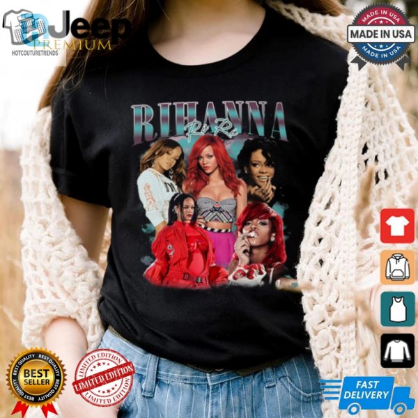 Get Your Rihanna Bootleg Tee Uniquely Funny Trendy hotcouturetrends 1 2