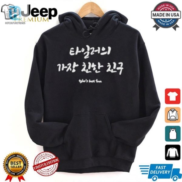 Quirky Tylers Best Friend Korean Tee Stand Out Laugh hotcouturetrends 1 3