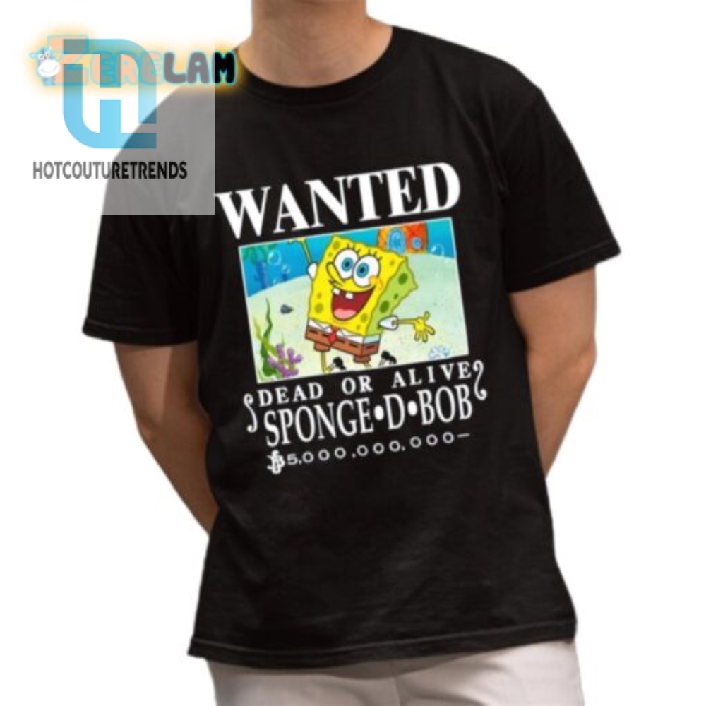 Wanted Dead Or Alive Sponge D. Bob Shirt  Comic Gold