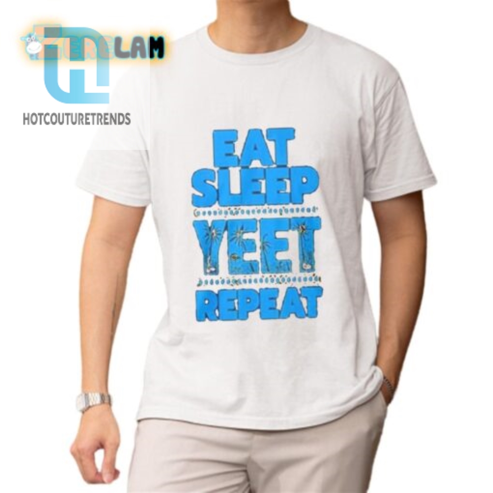 Funny Eat Sleep Yeet Repeat Shirt  Unique Gamer Tee