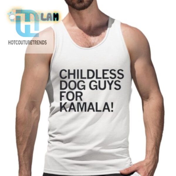 Funny Childless Dog Guys For Kamala Graphic Tee Unique Style hotcouturetrends 1 4