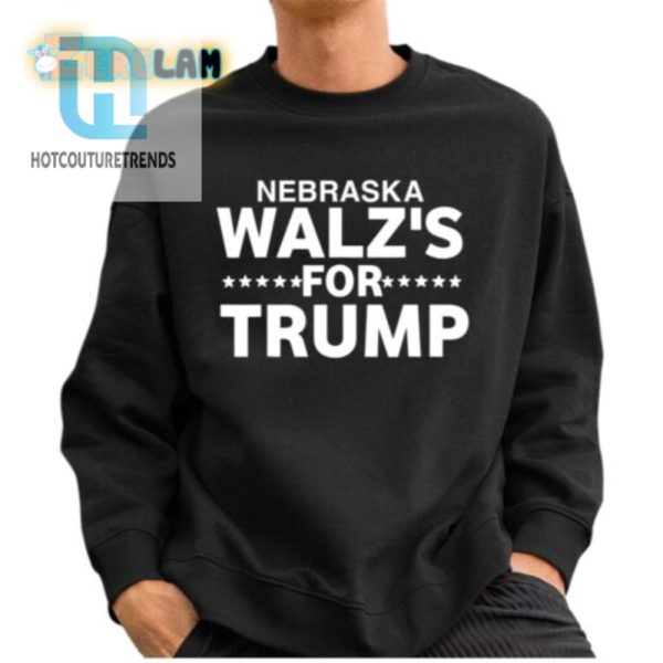 Lolworthy Nebraska Walzs For Trump Shirt Stand Out Now hotcouturetrends 1 2