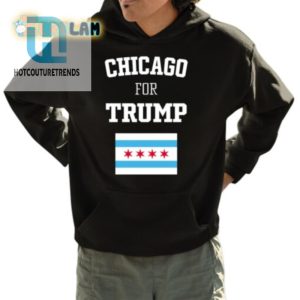 Wave Trump Support With A Chicago Twist Funny Flag Shirt hotcouturetrends 1 3