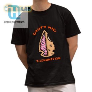 Rock The Dirty Kid Tachuntfish Spearhead Shirt Get Hooked hotcouturetrends 1 1