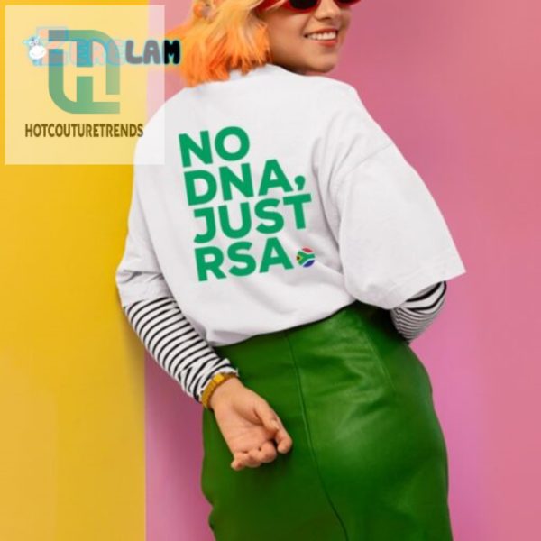 Nalus Dad Tee No Dna Just Rsa Funny Unique hotcouturetrends 1