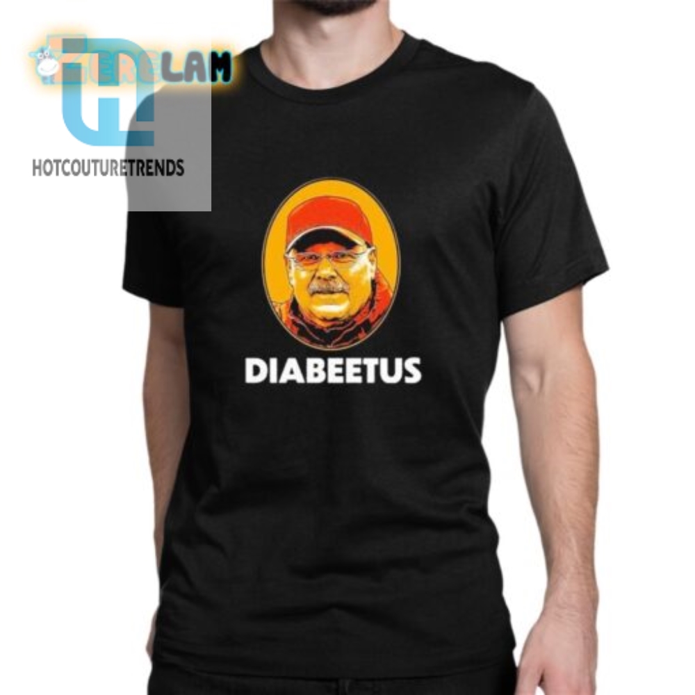 Funny Andy Reid Coach Chiefs Diabeetus Shirt  Unique Gift