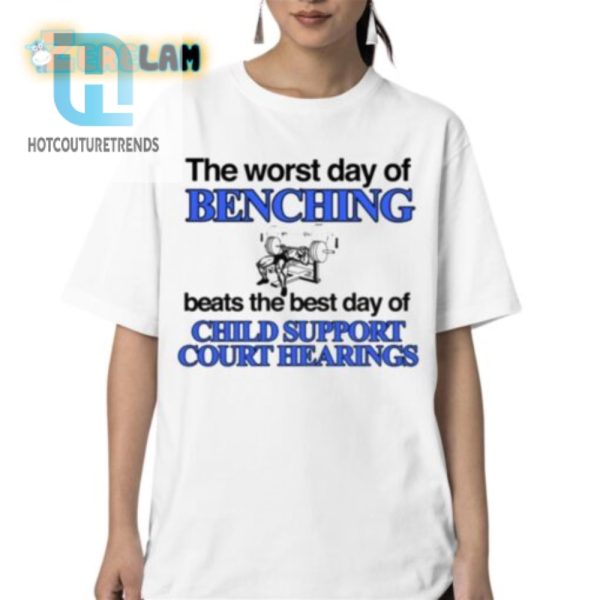 Funny Benching Beats Court Shirt Unique Hilarious hotcouturetrends 1