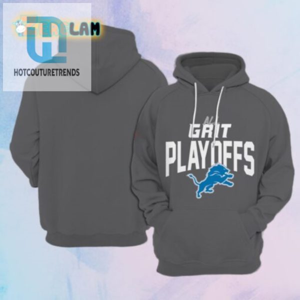 Roar With Hilarity All Grit Playoff Lions Hoodie hotcouturetrends 1