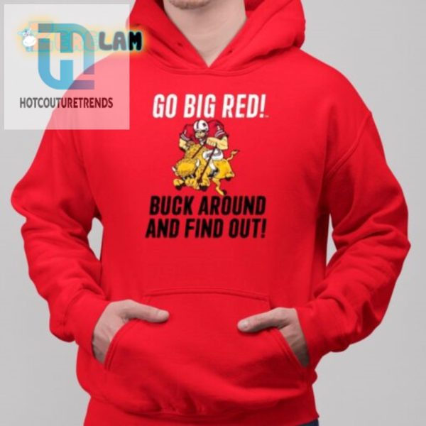 Go Big Red Buck Around Shirt Funny Unique Football Tee hotcouturetrends 1