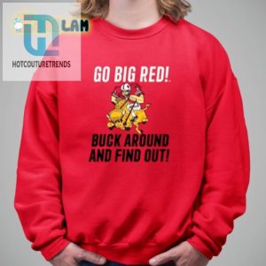 Go Big Red Buck Around Shirt Funny Unique Football Tee hotcouturetrends 1 2