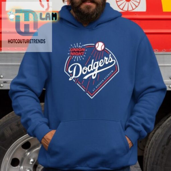 Snag 2024 Dodgers Union Night Shirt Laughs Rarity hotcouturetrends 1 2