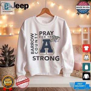 Get Laughs Support Pray For A Barrow Apalachee Hs Tee hotcouturetrends 1 2