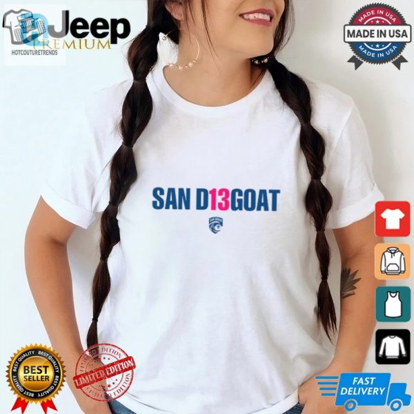 Get Your Laughs With The Unique San D13goat Shirt hotcouturetrends 1 1