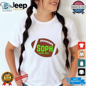 Go Green In 24 Sophomore Football Fun Tshirt hotcouturetrends 1 1