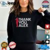 Get Your Thank You Alex Tee Perfect For Fans hotcouturetrends 1