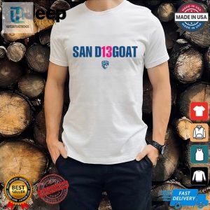 Get Your Unique San D13goat Shirt Hilariously Stylish Gear hotcouturetrends 1 3