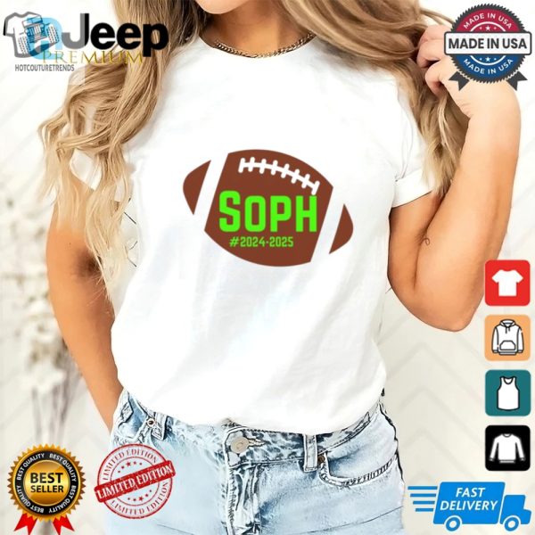 Kickoff 2024 Sophomore Year In Style Green Football Tee hotcouturetrends 1 2